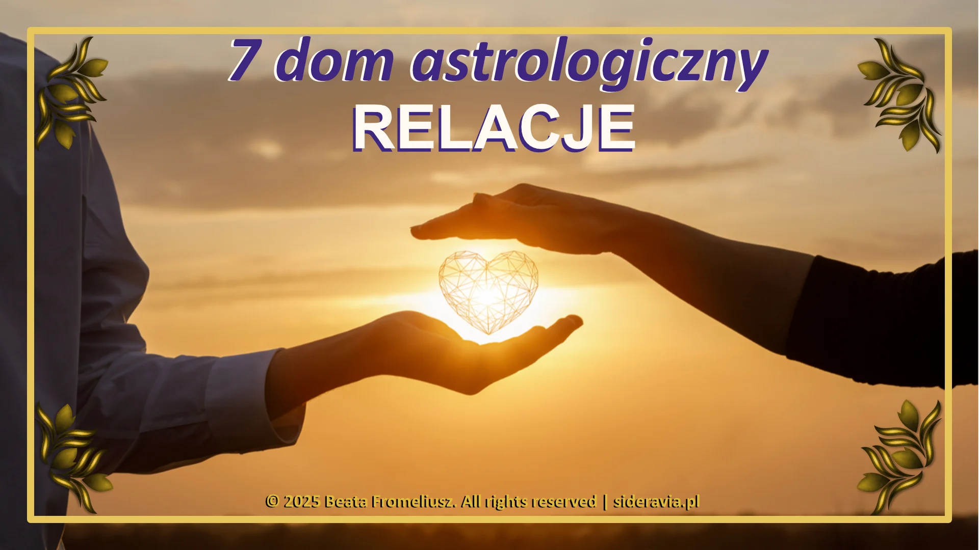VII dom astrologiczny – symbolika relacji i partnerstwa