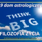 IX dom astrologiczny – podróże, duchowość i poszukiwanie sensu