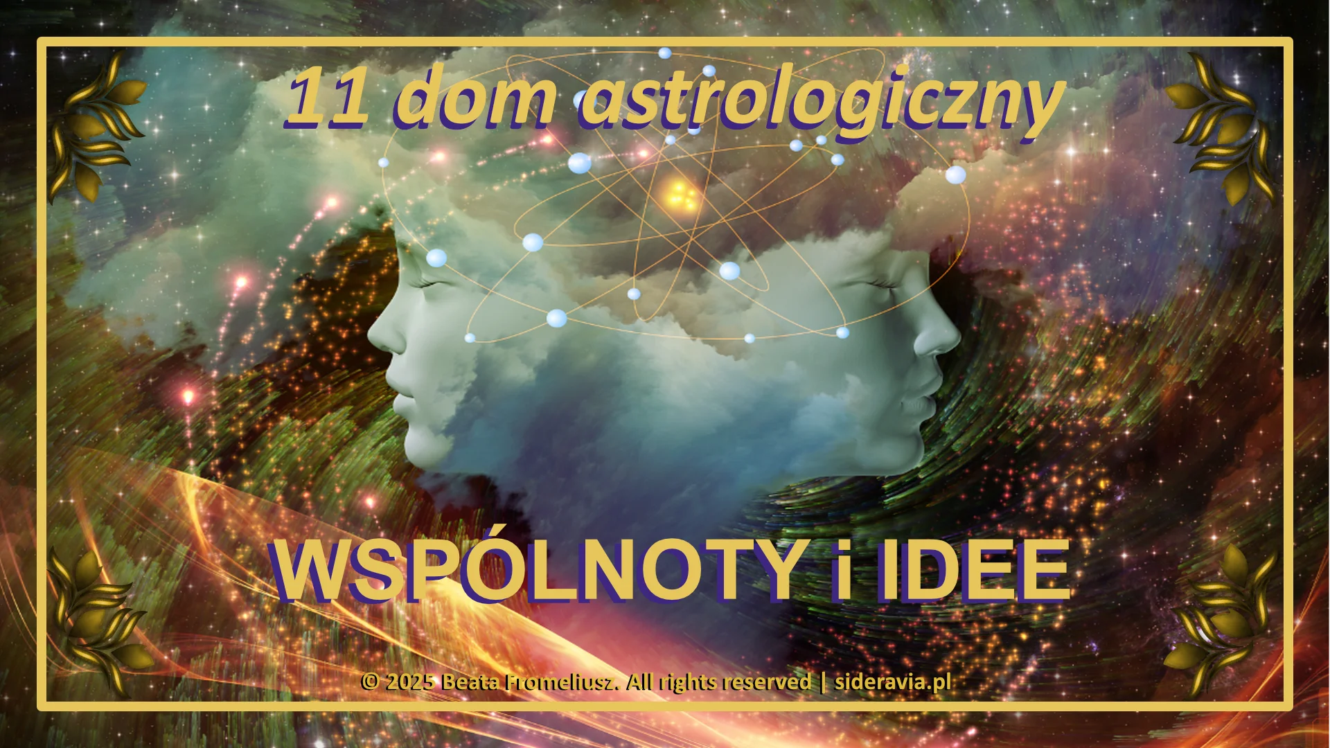 11 dom astrologiczny – przyjaźnie, marzenia i wspólnoty