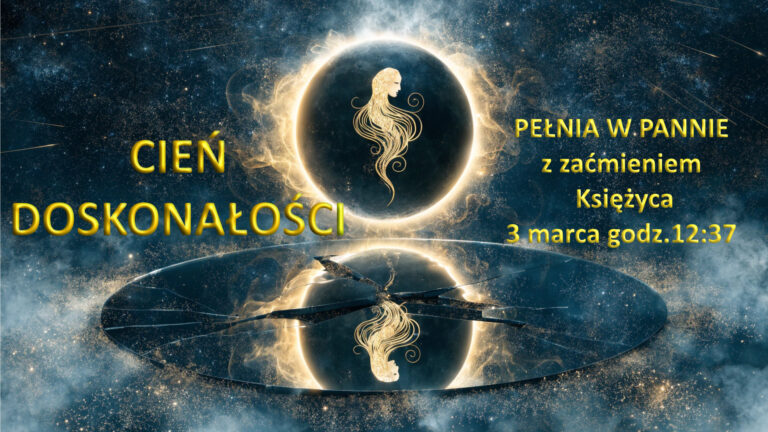 Pełnia w Pannie z całkowitym zaćmieniem Księżyca – 3 marca 2026 – Rytmy Kosmosu